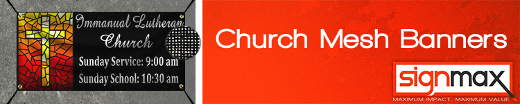 Custom Outdoor Mesh Church Banners from Signmax